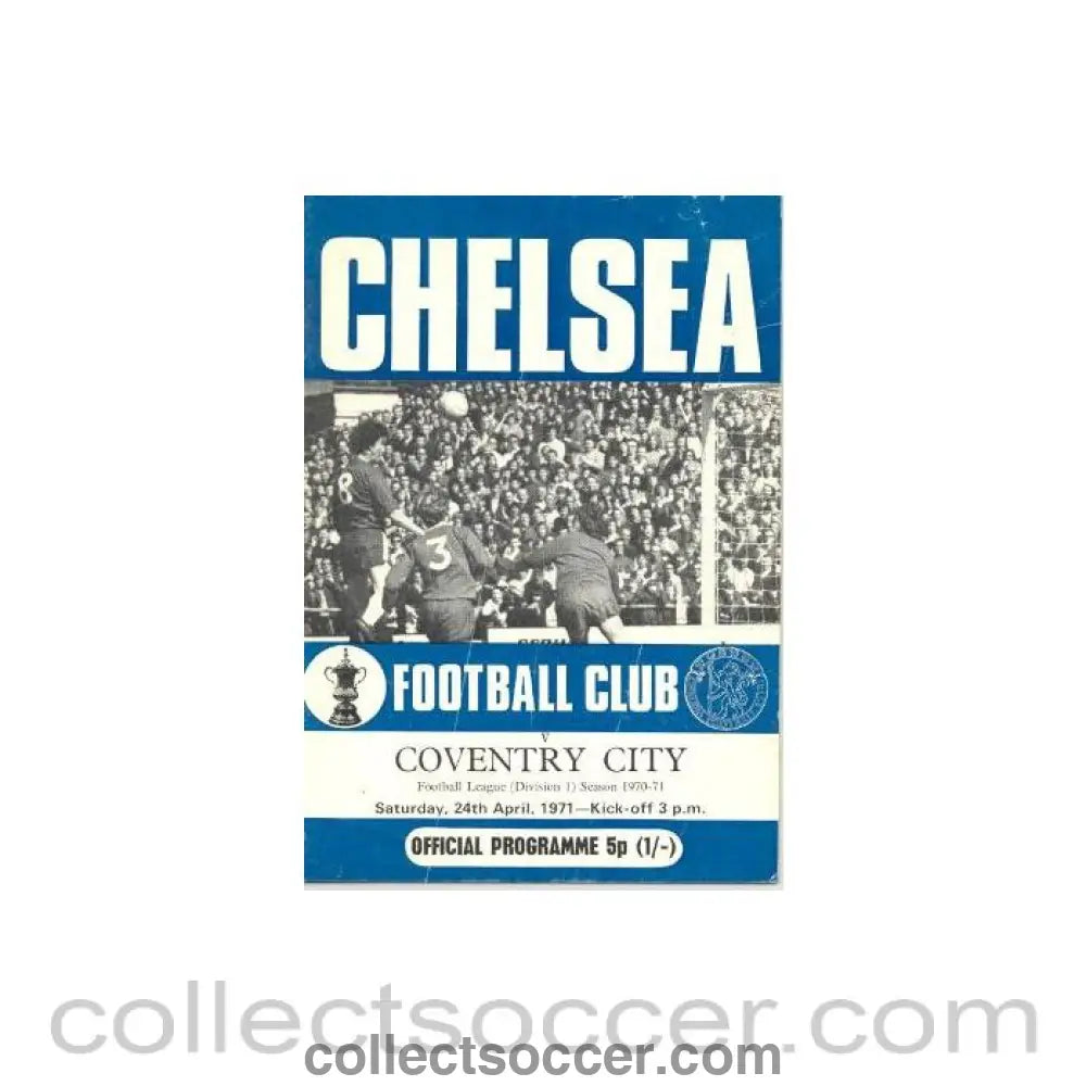 1971 - Chelsea v Coventry City official programme 24/04/1971