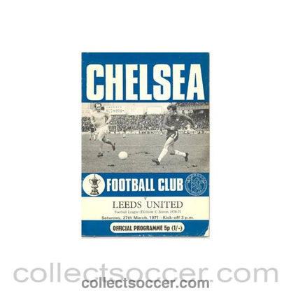 1971 - Chelsea v Leeds United official programme 27/03/1971 Football League - Collect Soccer