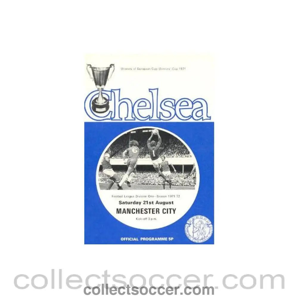1971 - Chelsea v Manchester City official programme 21/08/1971 Football League - Collect Soccer