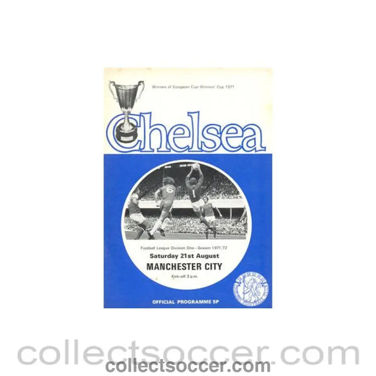 1971 - Chelsea v Manchester City official programme 21/08/1971 Football League token missing and hence half price
