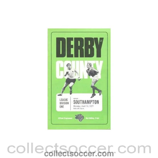 1971 - Derby County v Southampton official programme 12/04/1971 League - Collect Soccer