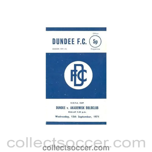 1971 - Dundee United v Akademisk Boldclub official programme 15/09/1971 UEFA Cup - Collect Soccer