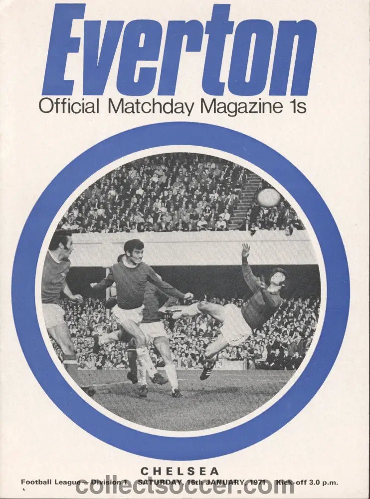1971 Everton v Chelsea official programme 16/01/1971 - Collect Soccer