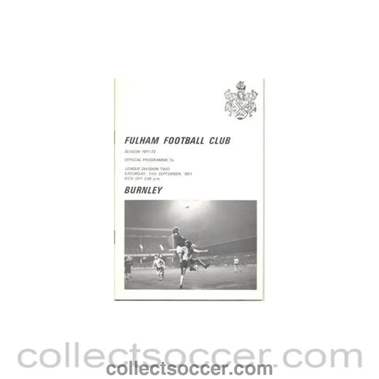 1971 - Fulham v Burnley official programme 11/09/1971 - Collect Soccer