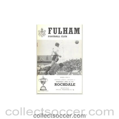 1971 - Fulham v Rochdale official programme 07/04/1971 - Collect Soccer