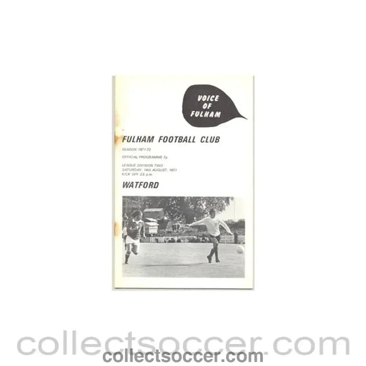 1971 - Fulham v Watford official programme 14/08/1971 - Collect Soccer