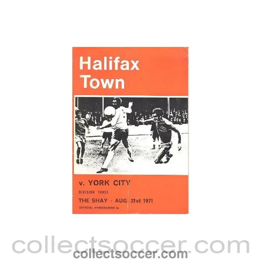 1971 - Halifax Town v York City official programme 21/08/1971 Football League - Collect Soccer