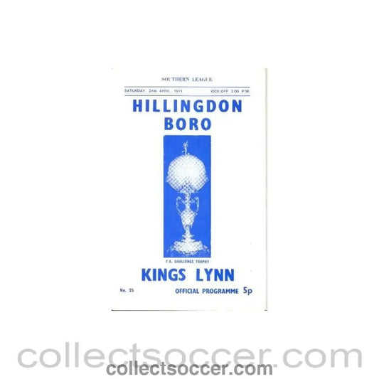 1971 - Hillingdon Borough v Kings Lynn official programme 24/04/1971 - Collect Soccer