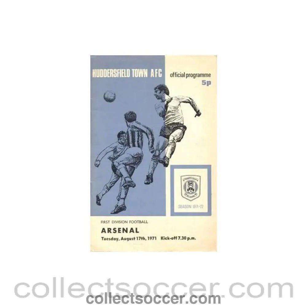 1971 - Huddersfield Town v Arsenal official programme 17/08/1971 Football League - Collect Soccer