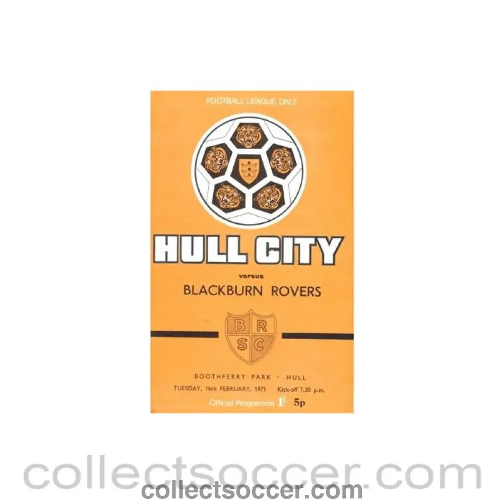 1971 - Hull City v Blackburn Rovers official programme 16/02/1971 Football League Cup - Collect Soccer