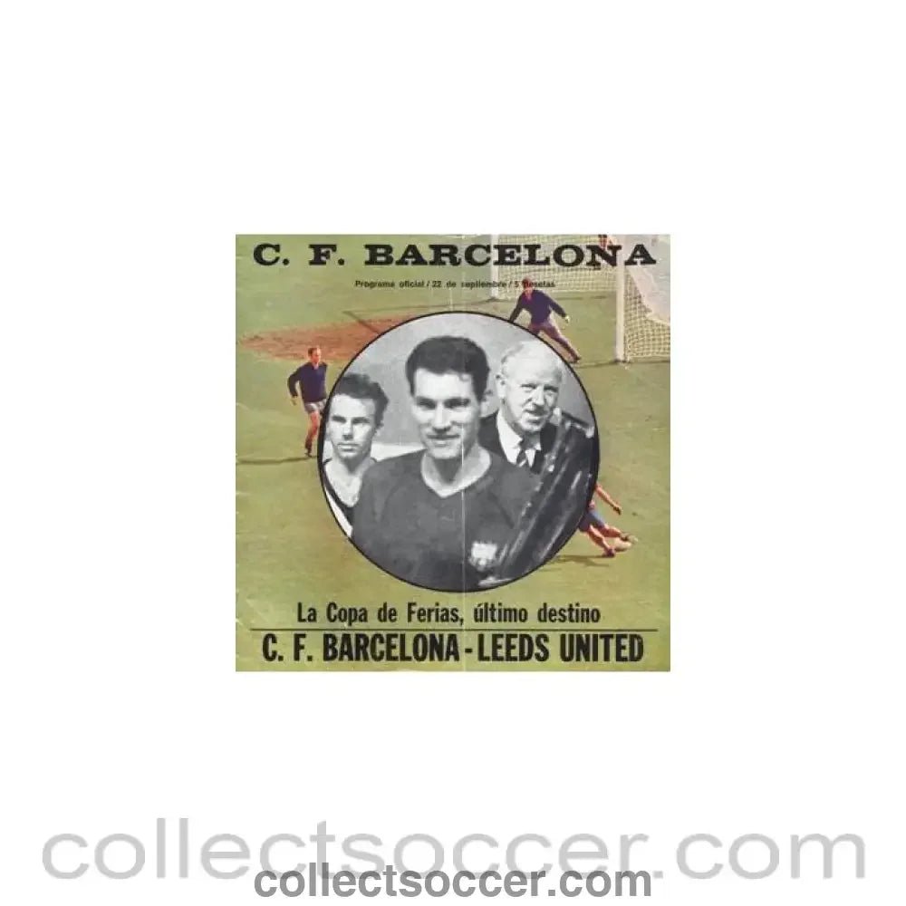 1971 Inter - Cities Fairs Cup Trophy Play - Off Official Programme and Ticket Barcelona v Leeds United - Collect Soccer