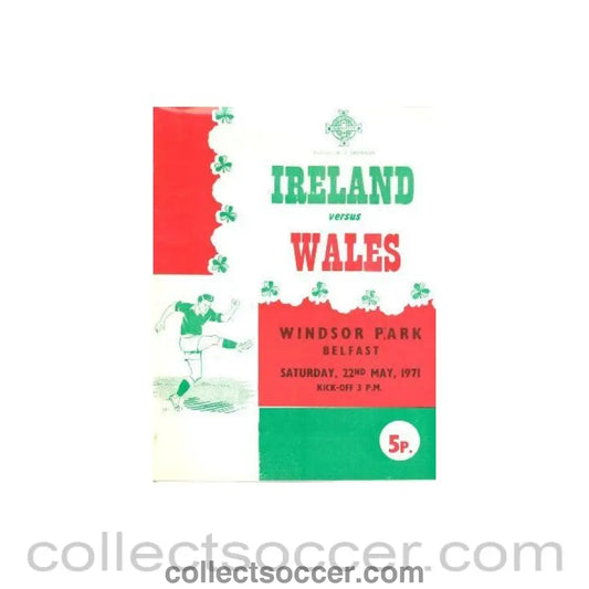 1971 - Ireland v Wales official programme 22/05/1971 - Collect Soccer