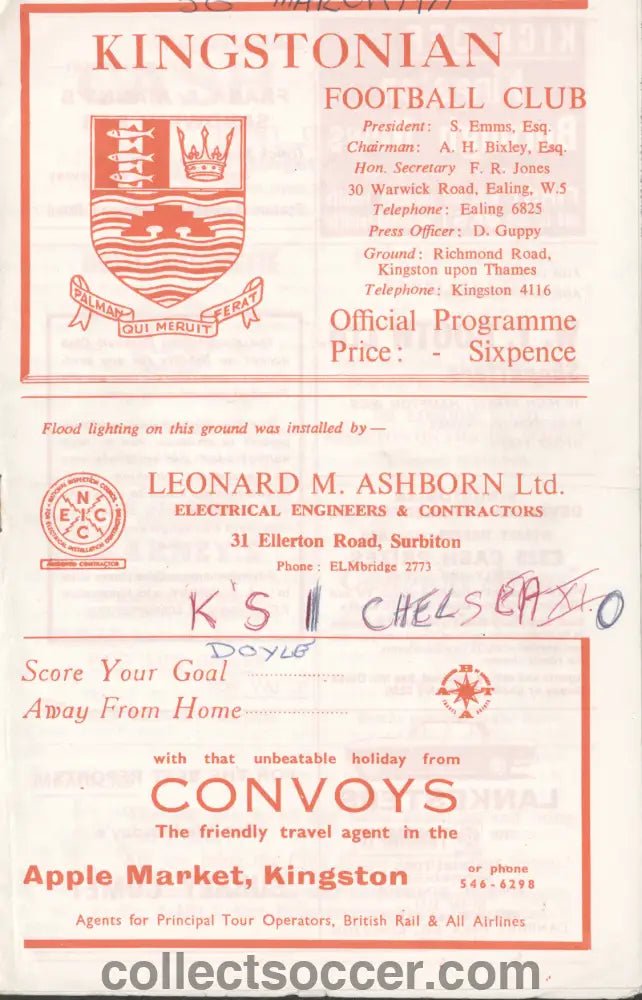 1971 Kingstonian v Chelsea XI Friendly official programme writing to front cover Price Reduced 30/03/1971 - Collect Soccer