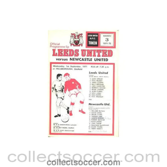 1971 - Leeds United v Newcastle United official programme 01/09/1971 Football League - Collect Soccer