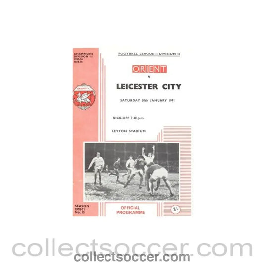1971 - Leyton Orient v Leicester City official programme 30/01/1971 Football League Cup - Collect Soccer