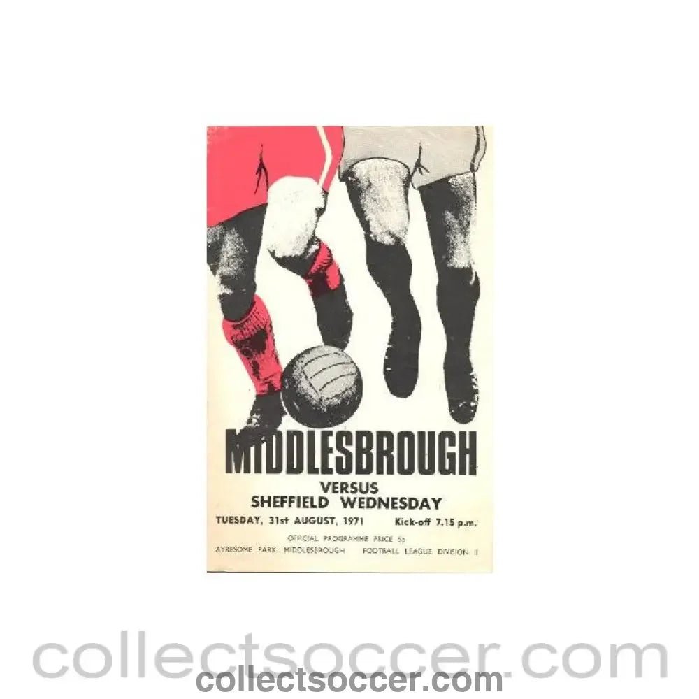 1971 - Middlesbrough v Sheffield Wednesday official programme 31/08/1971 Football League - Collect Soccer