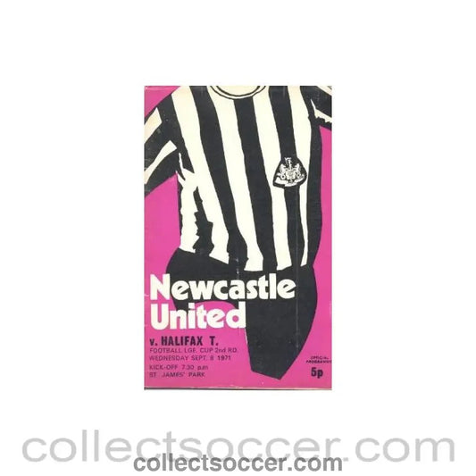 1971 - Newcastle United v Halifax Town official programme 08/09/1971 Football League - Collect Soccer