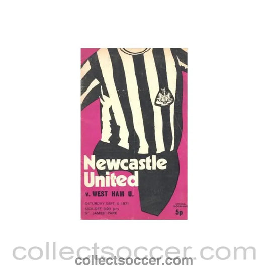 1971 - Newcastle United v West Ham United official programme 04/09/1971 Football League - Collect Soccer