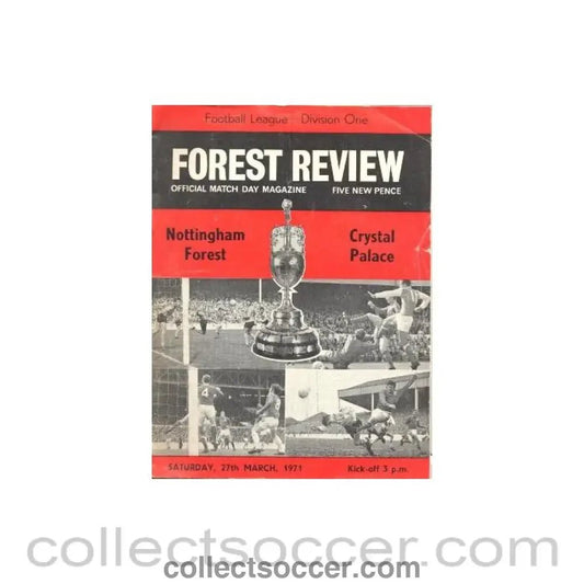1971 - Nottingham Forest v Crystal Palace official programme 27/03/1971 - Collect Soccer