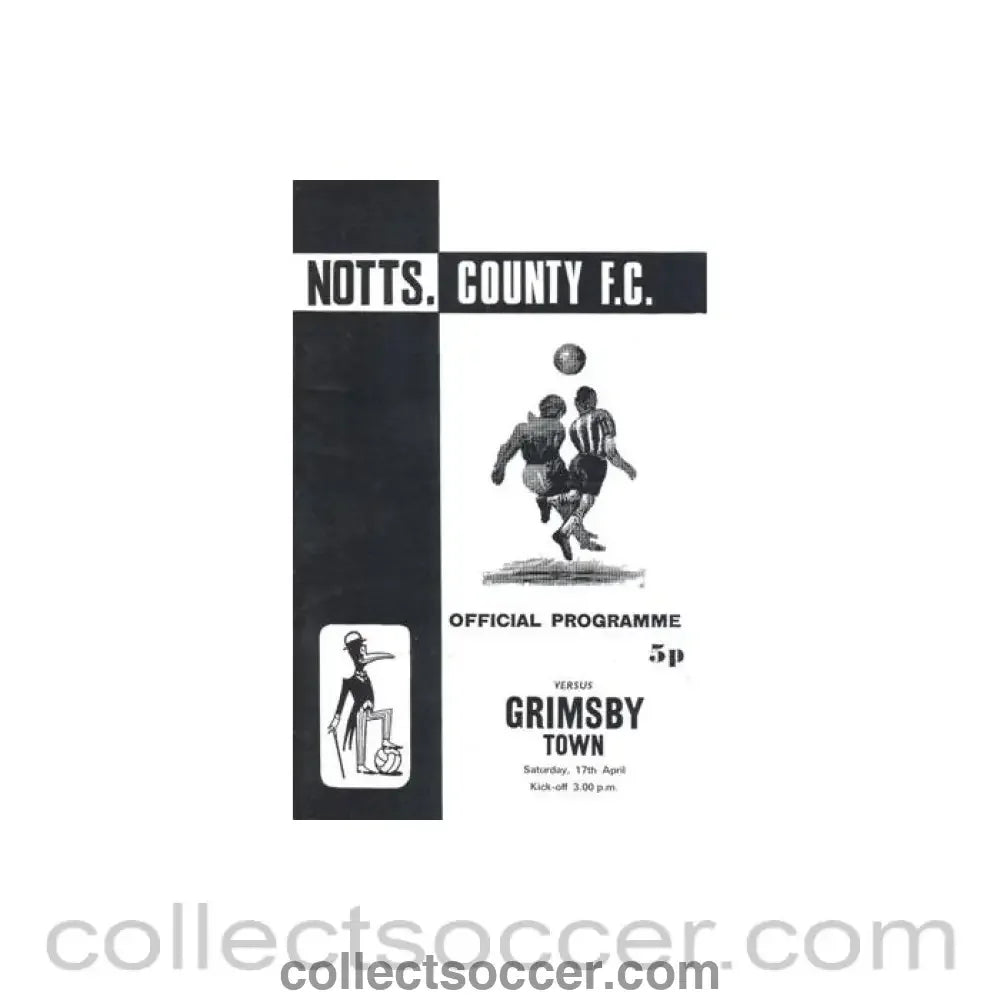 1971 - Notts County v Grimsby Town official programme 17/04/1971 Football League - Collect Soccer