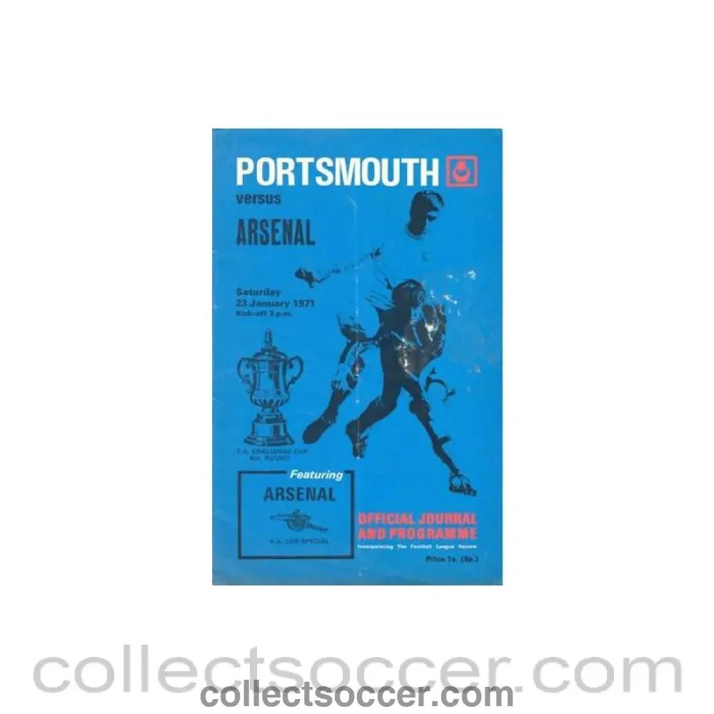1971 - Portsmouth v Arsenal official programme 23/01/1971 F.A. Cup - Collect Soccer