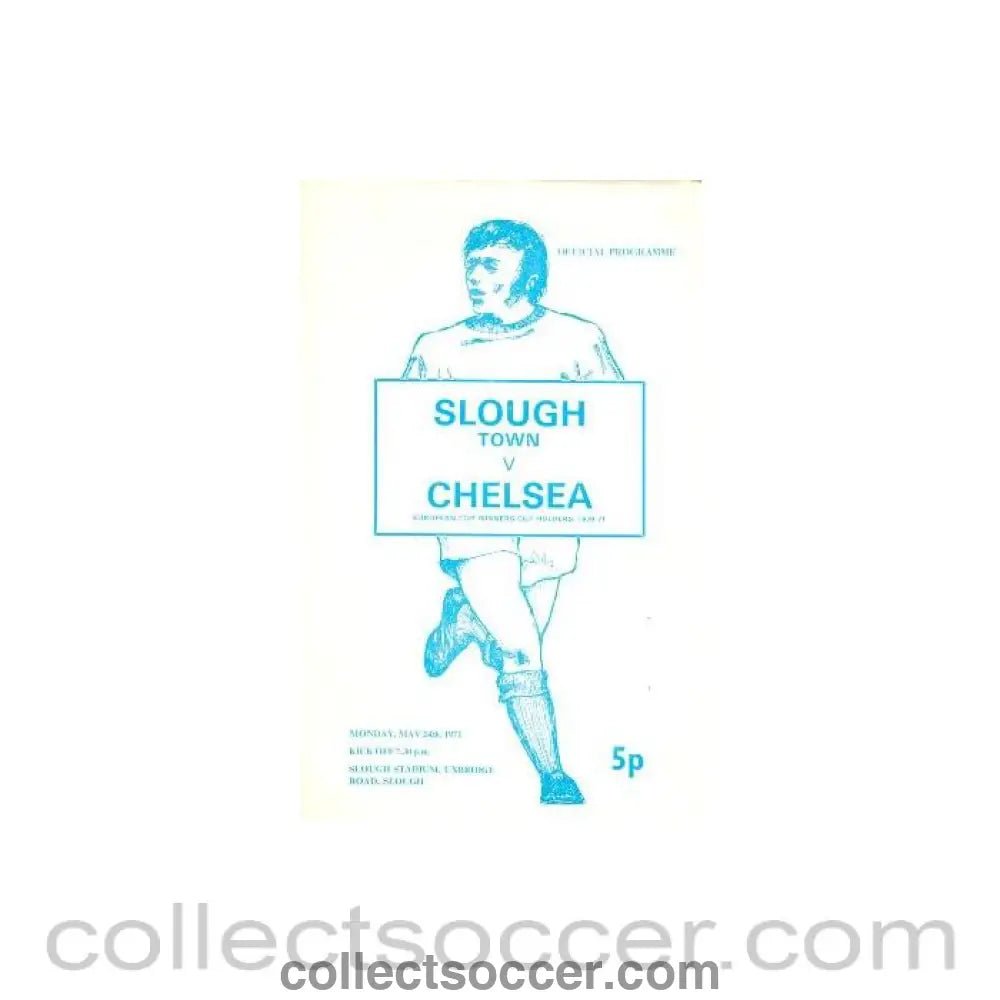 1971 - Slough vChelsea official programme 24/05/1971 - Collect Soccer