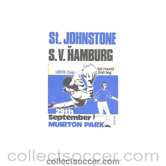1971 - St. Johnstone v Hamburg (Hamburger Sportverein) official programme 29/09/1971 with its ticket, Very Rare! - Collect Soccer