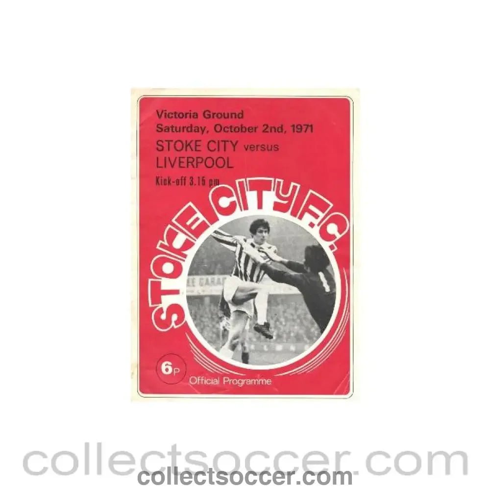 1971 - Stoke City v Liverpool official programme 02/10/1971 Football League - Collect Soccer