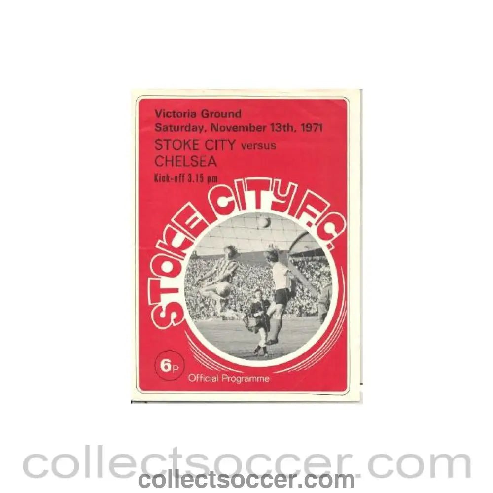 1971 - Stoke City vChelsea official programme 13/11/1971 - Collect Soccer