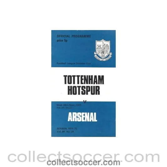 1971 - Tottenham Hotspur v Arsenal official programme 24/11/1971 Football League - Collect Soccer