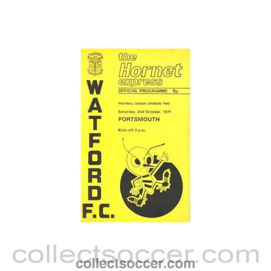 1971 - Watford v Portsmouth official programme 02/10/1971 Football League - Collect Soccer