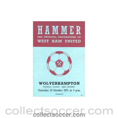 1971 - West Ham United v Wolverhampton Wanderers official programme 23/10/1971 Football League - Collect Soccer