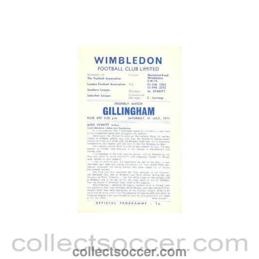 1971 - Wimbledon v Gillingham official programme 31/07/1971 - Collect Soccer