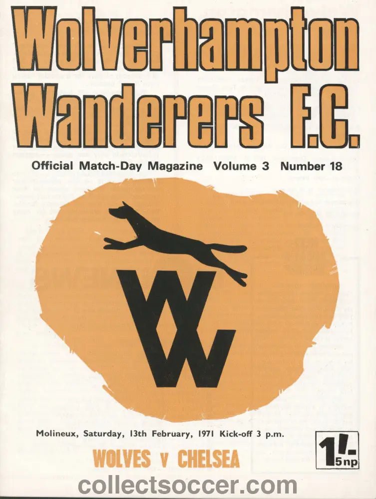 1971 Wolverhampton Wanderers v Chelsea official programme 13/02/1971 - Collect Soccer