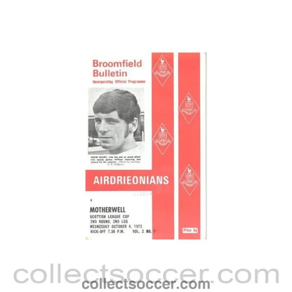 1972 - Airdrieonians v Motherwell official programme 04/10/1972 Scottish League Cup - Collect Soccer