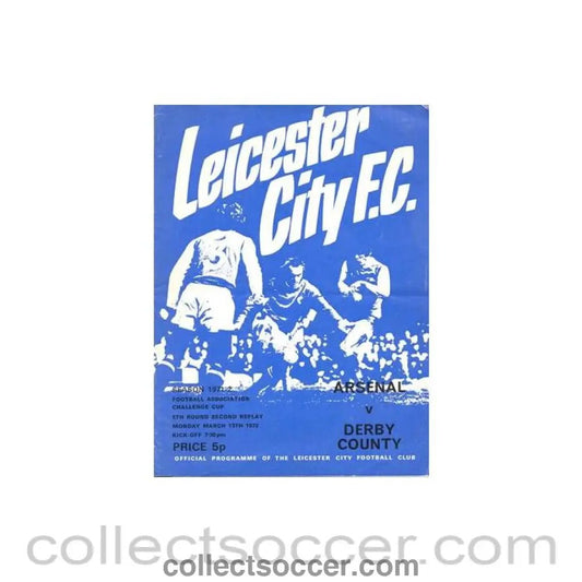 1972 - Arsenal v Derby County official programme 13/03/1972 FA Cup at Leicester City - Collect Soccer