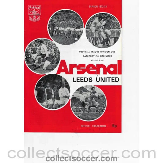 1972 - Arsenal v Leeds United 2/12/1973 Official Programme - Collect Soccer