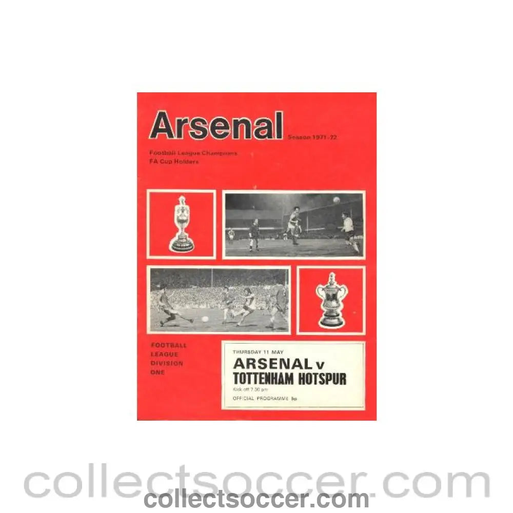 1972 - Arsenal v Tottenham Hotspur official programme 11/05/1972