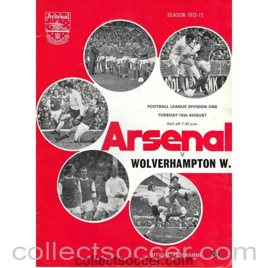 1972 - Arsenal v Wolverhampton Wanderers 15/8/1972 Official Programme - Collect Soccer