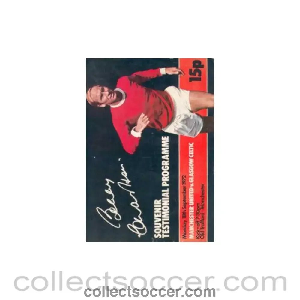 1972 - Bobby Charlton Souvenir Programme v Celtic 18/09/1972 - Collect Soccer