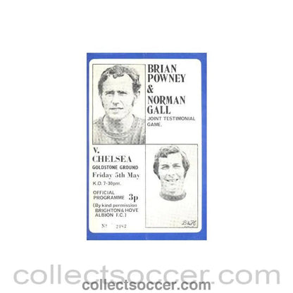1972 - Brighton & Hove Albion vChelsea official programme 05/05/1972 Brian Powney & Norman Gall Joint Testimonial Game - Collect Soccer