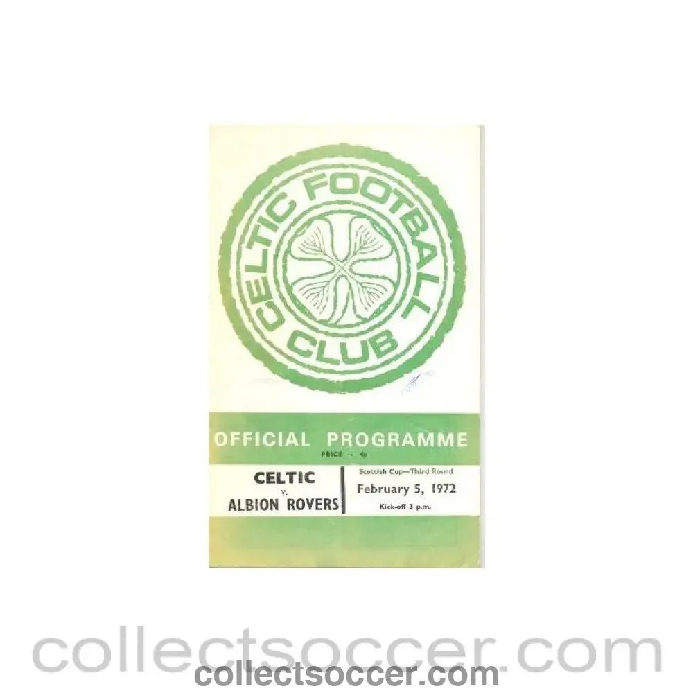 1972 - Celtic v Albion Rovers official programme 05/02/1972 - Collect Soccer