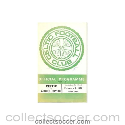 1972 - Celtic v Albion Rovers official programme 05/02/1972 - Collect Soccer