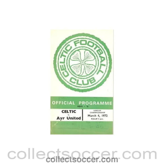 1972 - Celtic v Ayr United official programme 04/03/1972 - Collect Soccer