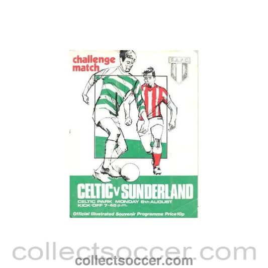 1972 - Celtic v Sunderland official programme 06/08/1972 - Collect Soccer