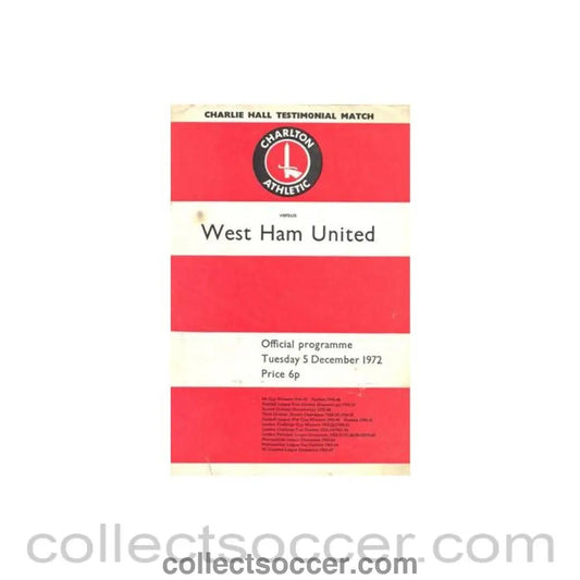 1972 - Charlton Athletic v West Ham United official programme 05/12/1972 Charlie Hall Testimonial Match - Collect Soccer