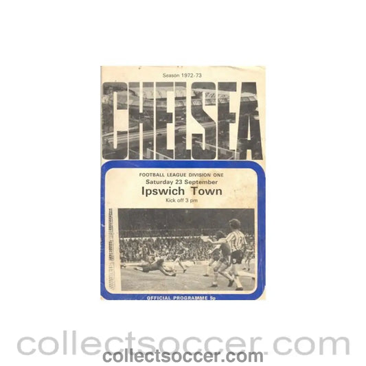1972 - Chelsea v Ipswich Town official programme 23/09/1972