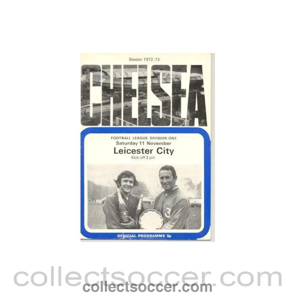 1972 - Chelsea v Leicester City official programme 11/11/1972