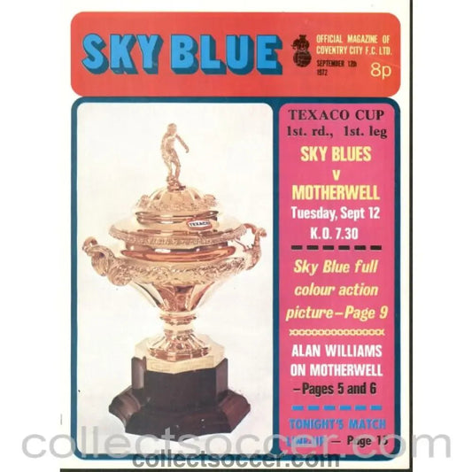 1972 - Coventry City v Motherwell Texaco Cup 1st Leg 1st Round Programme 12/9/1972 - Collect Soccer