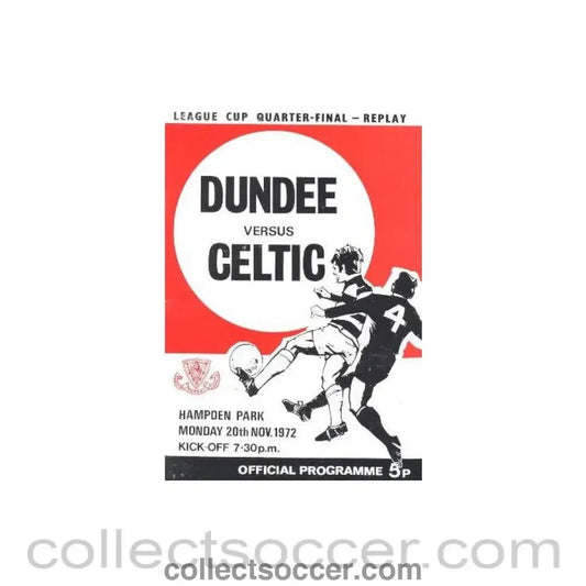 1972 - Dundee v Celtic official programme 20/11/1972 Scottish League Cup - Collect Soccer